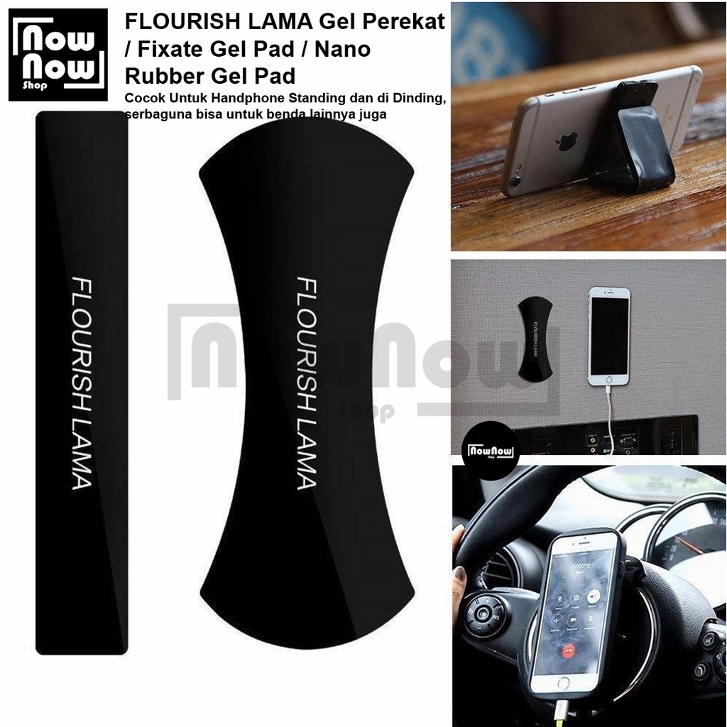 Flourish Lama Gel Perekat Untuk Handphone Standing dan Dinding Nano Rubber Gel Pad Fixate Gel Pads Stiker Holder Serbaguna Tempelan HP