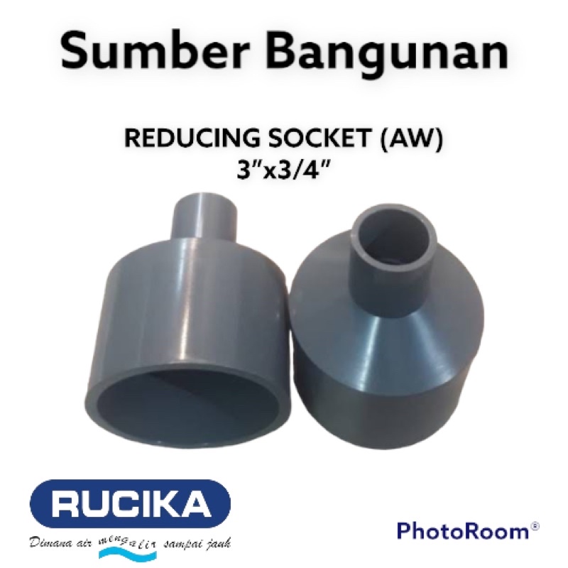 REDUCING SOCKET (AW) RUCIKA / SOCKET OPERAN PIPA AIR / SAMBUNGAN PIPA PERALON