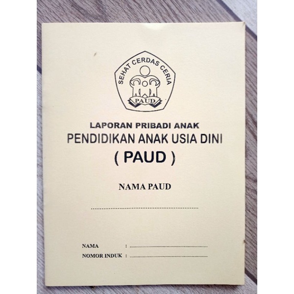 ORI | BUKU RAPORT TK & PAUD | NARASI | CEKLIS | KUR MERDEKA | TK PAUD