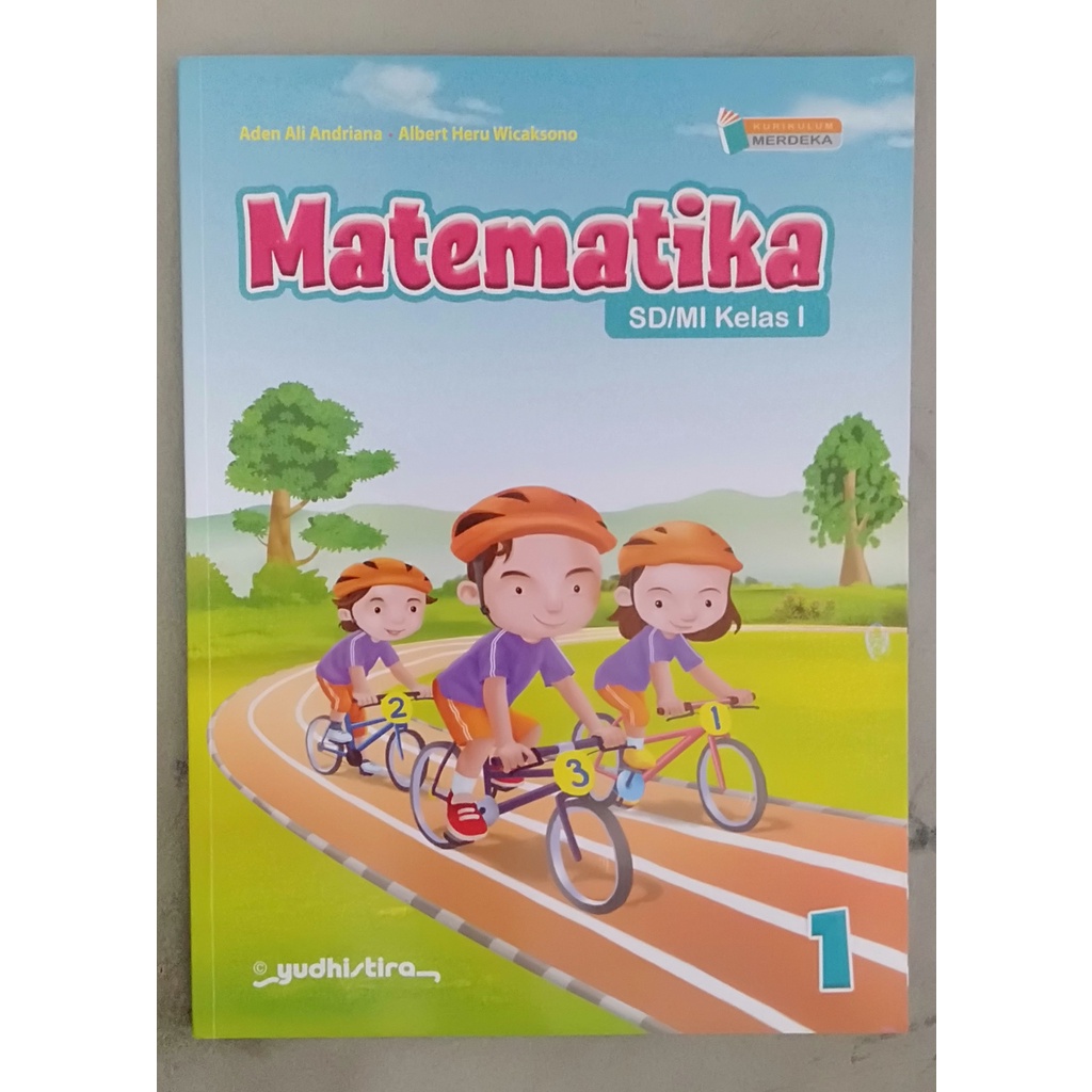 

Buku Paket Kurikulum Merdeka| Matematika Kelas 1 SD/MI