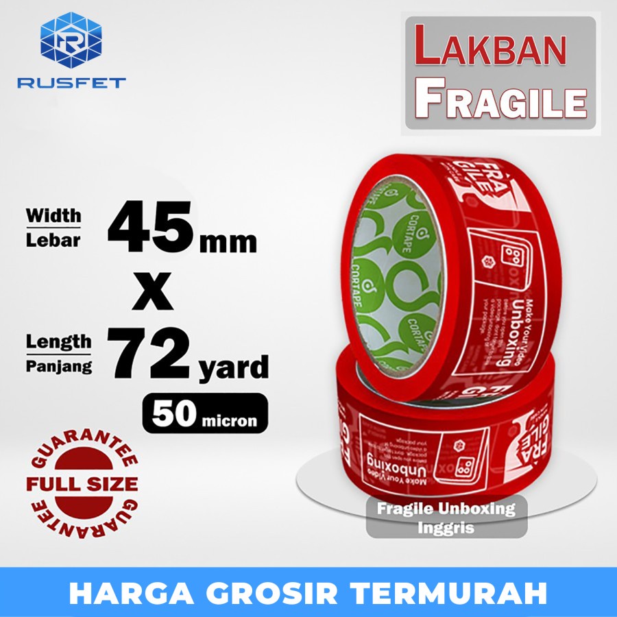 

LAKBAN FRAGILE UNBOXING 45mm JANGAN DIBANTING HANDLE WITH CARE SATUAN