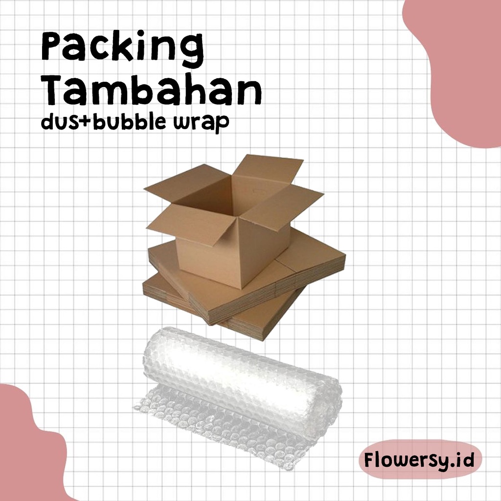 

Packing tambahan