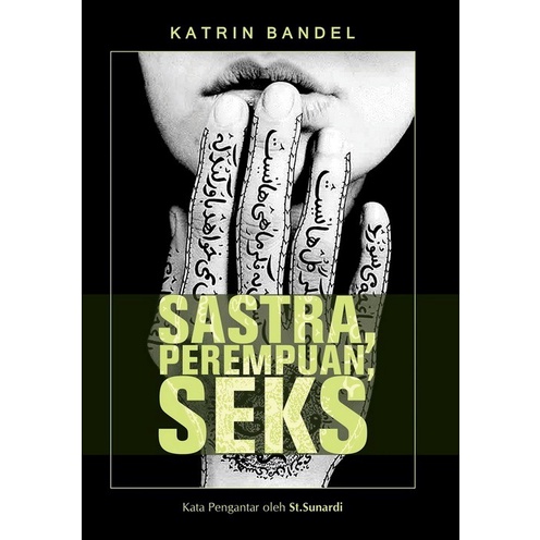 Sastra Perempuan Seks - Katrin Bandel - NR