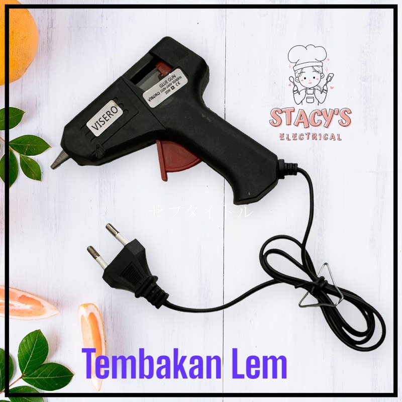 TEMBAKAN LEM TEMBAK VISERO 20W / Glue Gun
