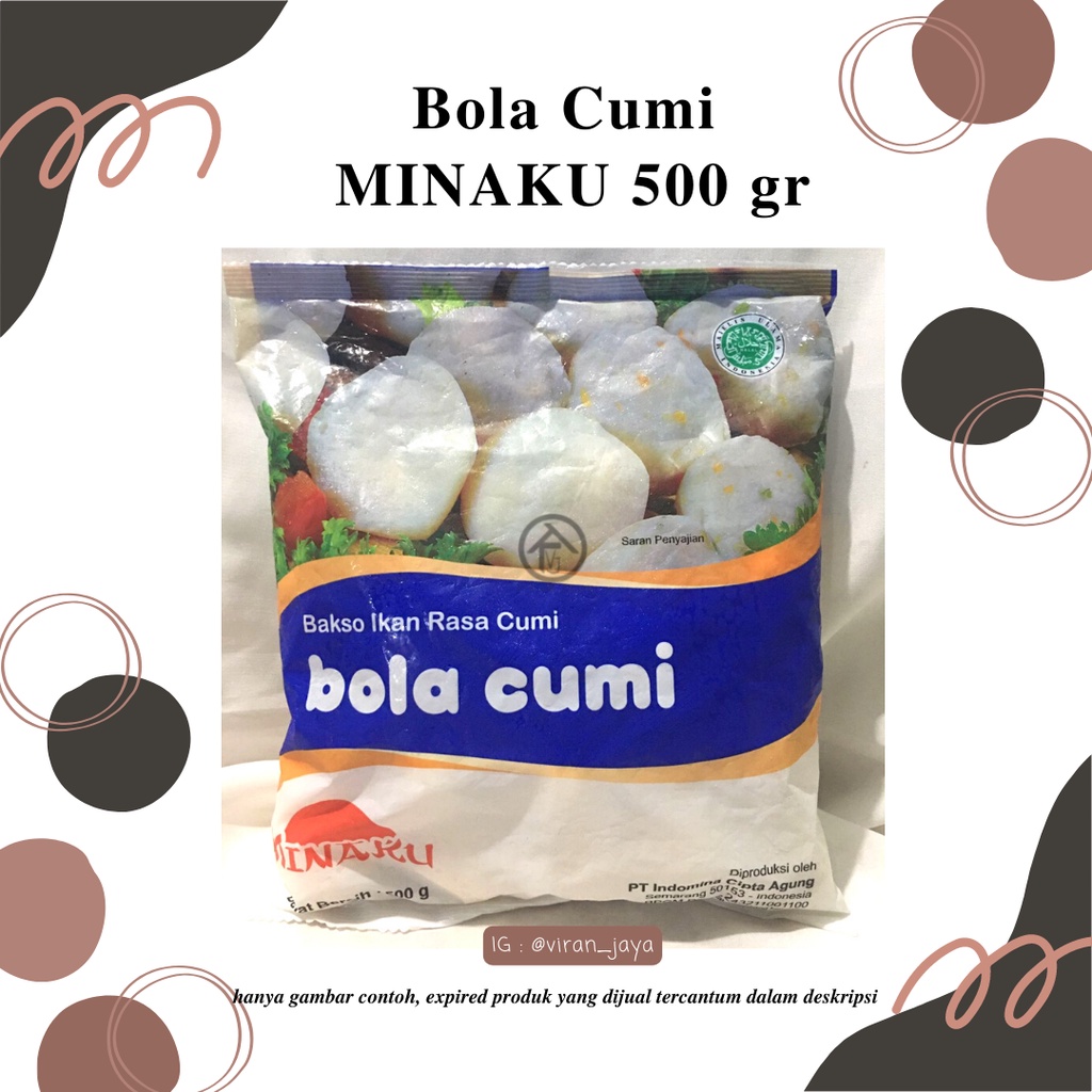 

Bola Cumi Minaku 500 gr - Frozen Food