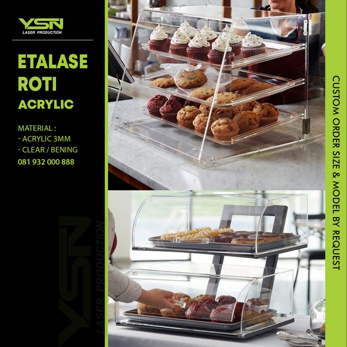 *:*:*:*:*] Etalase Roti Akrilik I Display Kue I Roti I Rak Kue Akrilik Tebal 3 MM