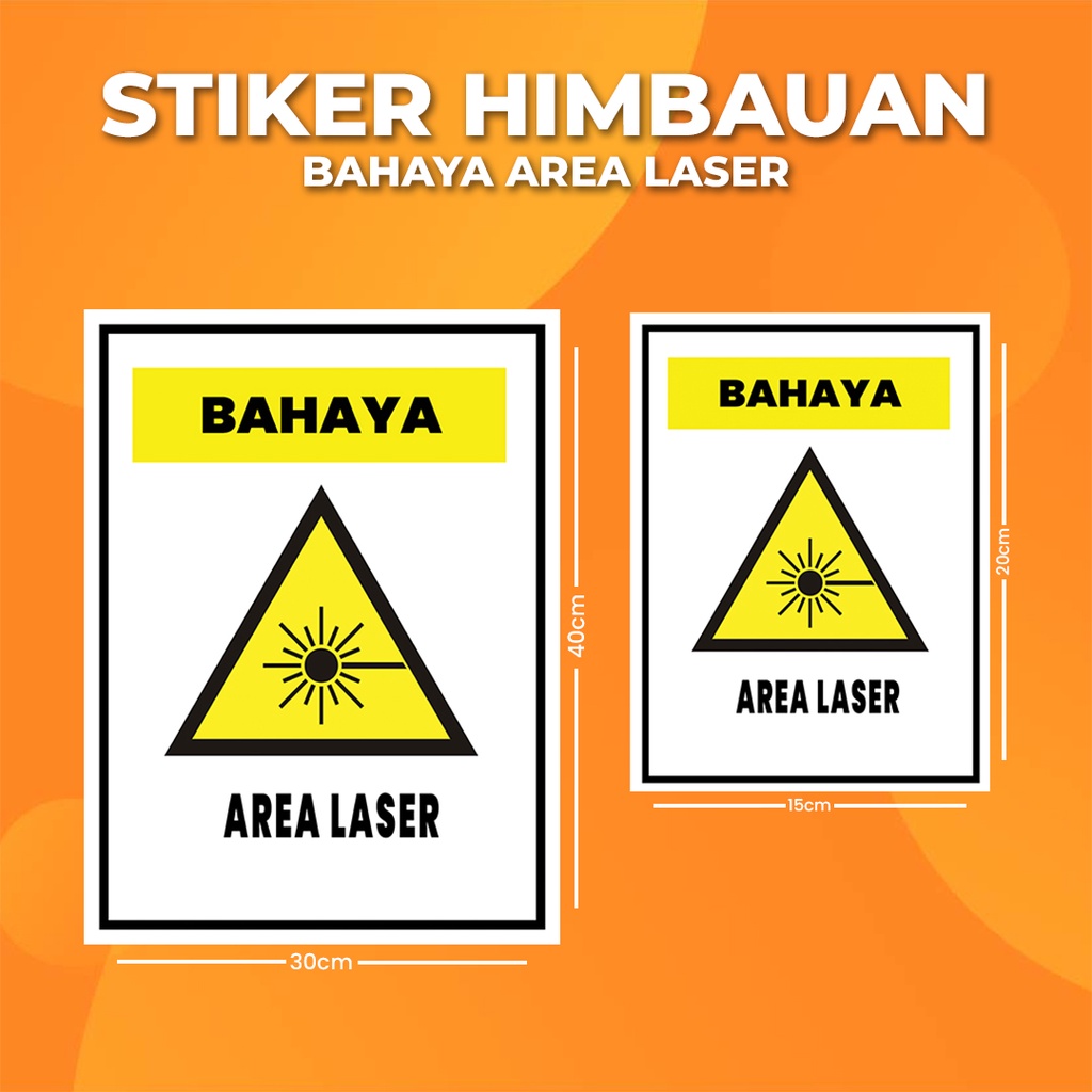 

Stiker K3 Bahaya Area Laser / Sticker HSE (Print Tajam & Anti Air)