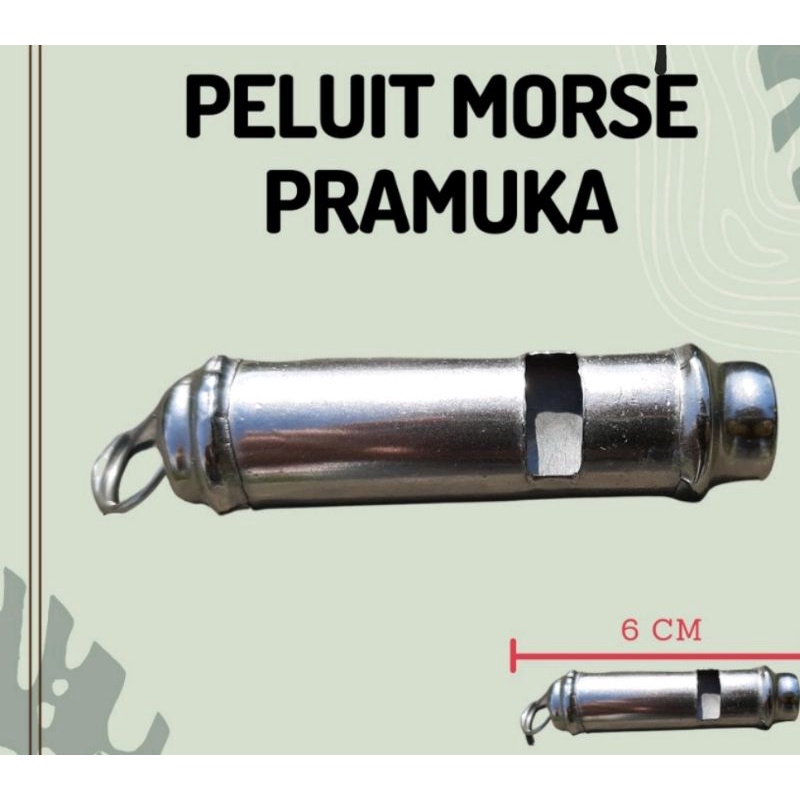 

PLUIT PRAMUKA MORSE