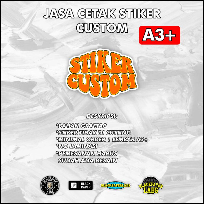 

STIKER CUSTOM A3+ GRAFTAC WATERPROOF