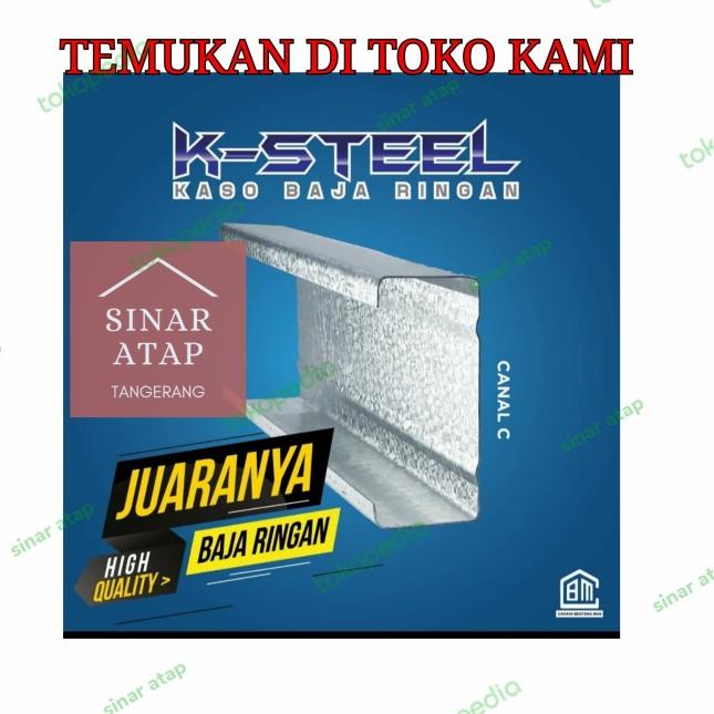 CNP BAJA RINGAN / TRUSS BAJA RINGAN / KANAL C BAJA RINGAN TEBAL 0.75