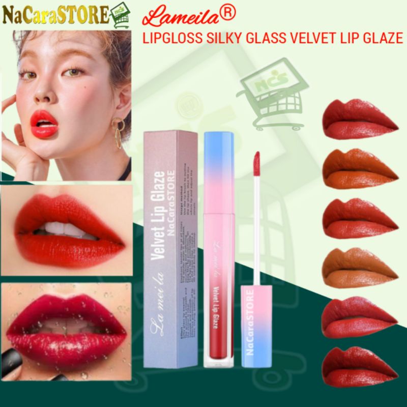 LAMEILA SILKY GLASS VELVET LIP GLAZE /LAMEILA LIPSTIK / PELEMBAB