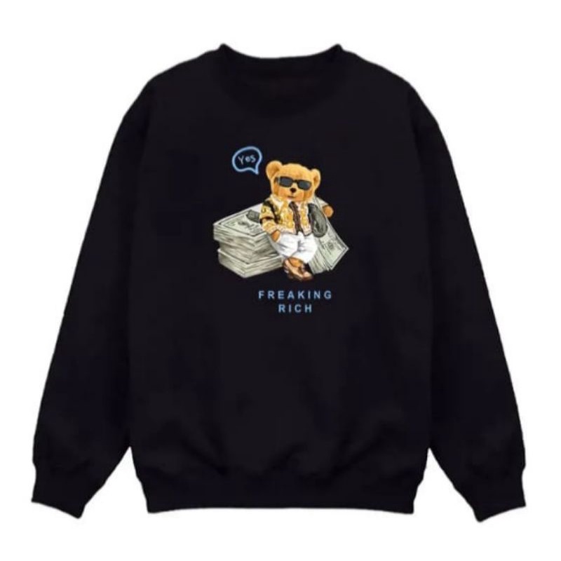 Sweater crewneck Bear freaking rich pria wanita bahan flecce