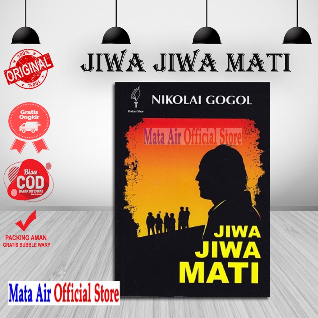 BEST SELLER ORIGINAL JIWA JIWA MATI - NIKOLAI GOGOL BUKU OBOR