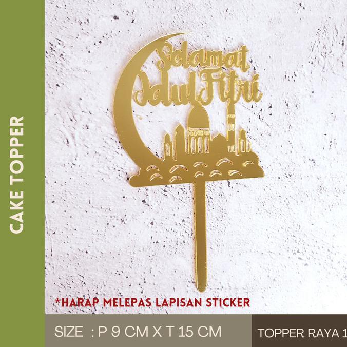 Topper Kue Idul Fitri Akrilik Lebaran/ Eid Mubarak Cake Topper Acrylic