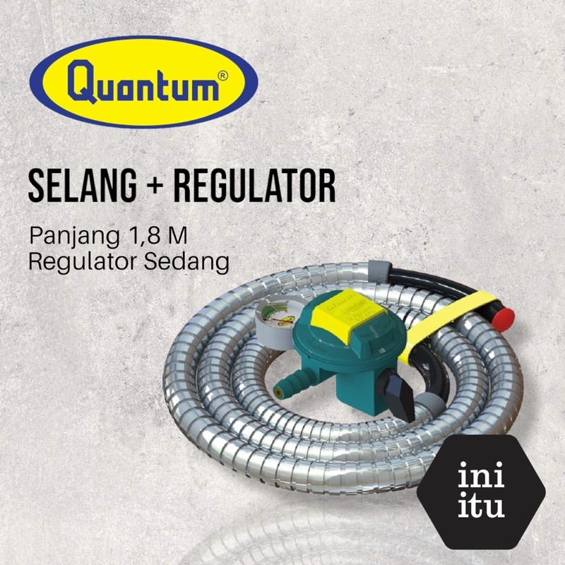 [ Quantum ] Selang Paket Quantum QRL-032 / QRL-142 - Selang + Regulator