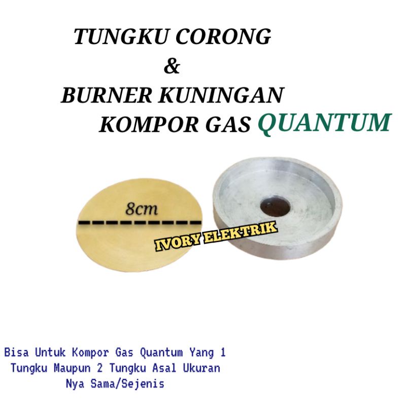 Os3- Tungku Corong + Burner Kuningan Kompor Gas Quantum 8Cm