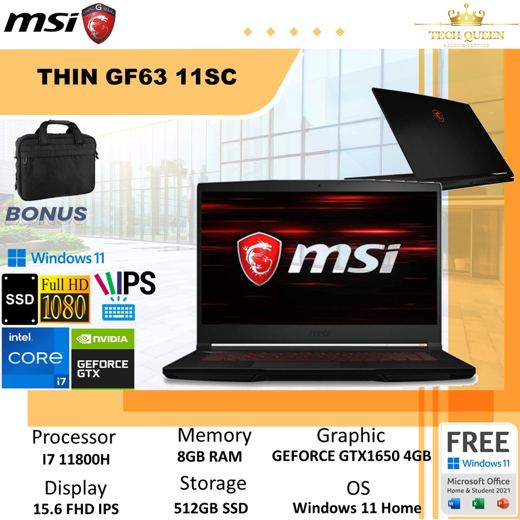 MSI THIN GF63 GTX1650 4GB - I7 11800H 8GB 512SSD W11 15.6FHD IPS