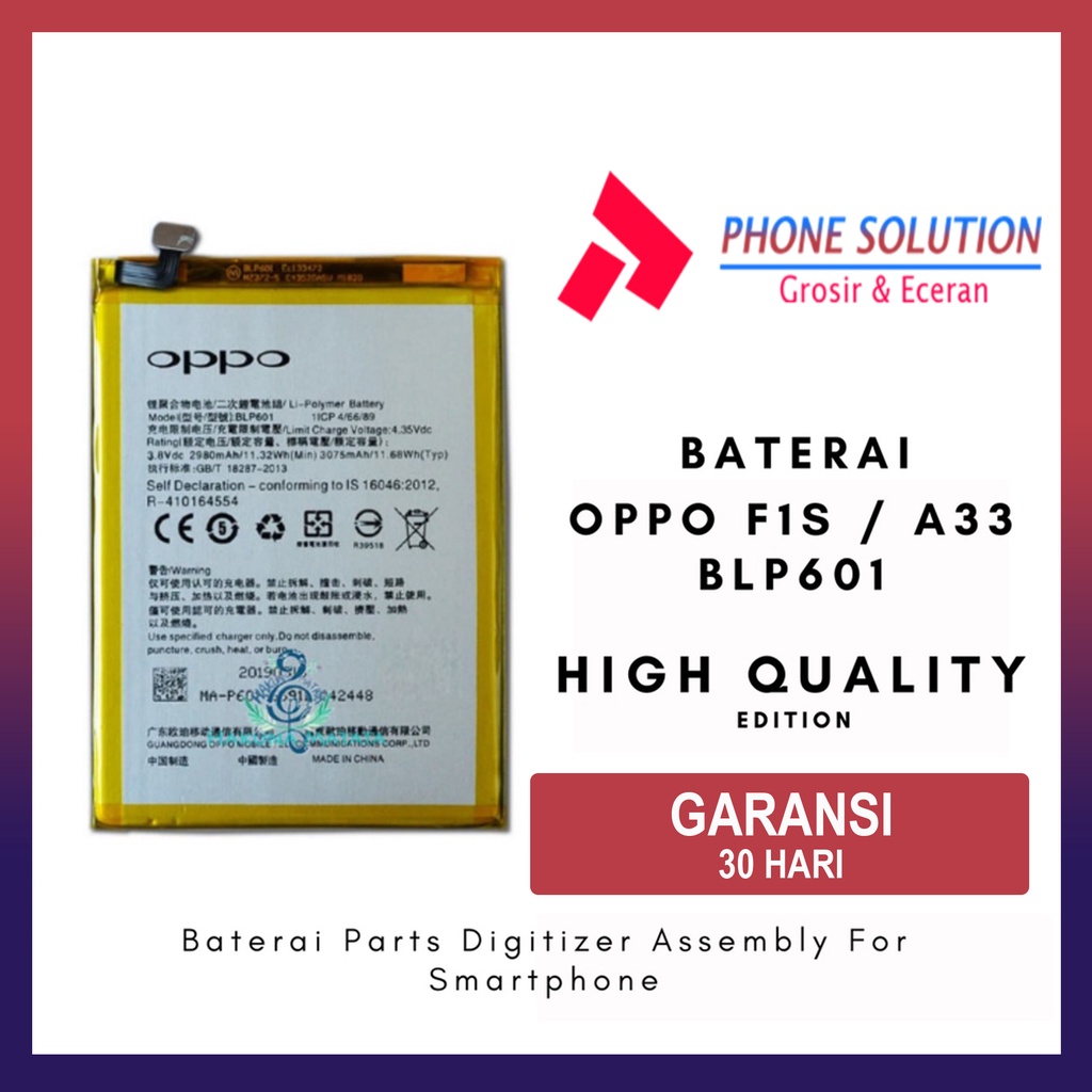 Baterai Oppo F1s / Baterai Oppo A33 / Baterai BLP601 Original Oem - Parts Kompatible Dengan Produk Oppo// Supplier LCD Oppo - Garansi 1 Bulan