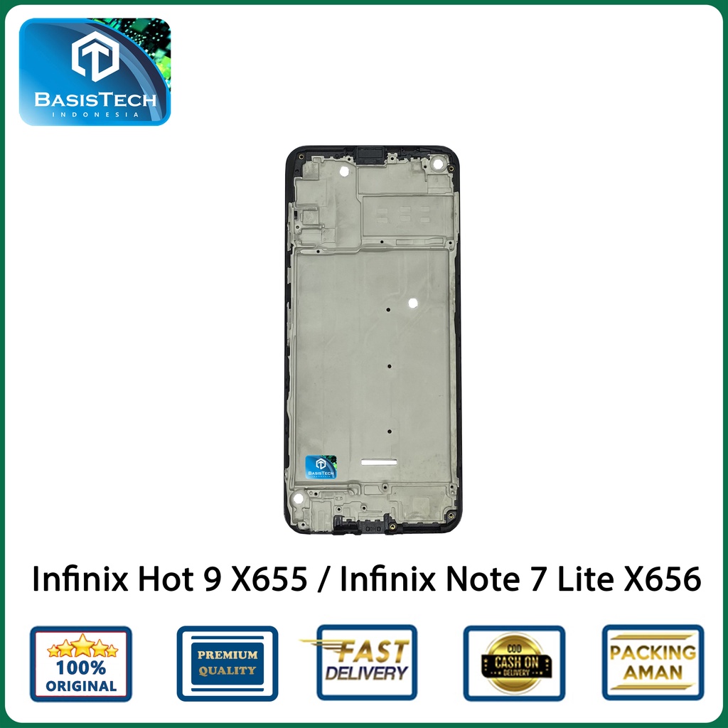 FRAME TATAKAN LCD INFINIX HOT 9 X655 NOTE 7 LITE X656 - BASISTECH ORIGINAL QUALITY