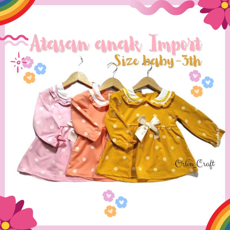 Atasan/Dress Baby Import size baby-3th