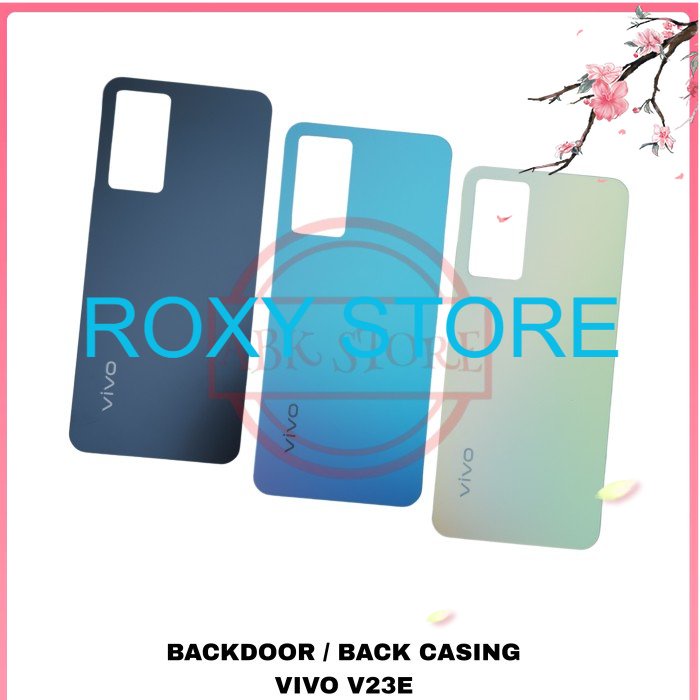TUTUP BELAKANG BACKDOOR BACKCOVER BACK CASING GLASS VIVO V23E