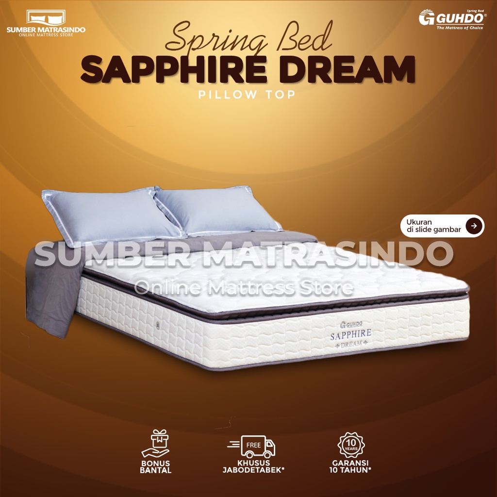 Guhdo Spring Bed Kasur Sapphire Dream Pillow Top T27 90x200 / 100x200 / 120x200 / 140x200 / 160x200 