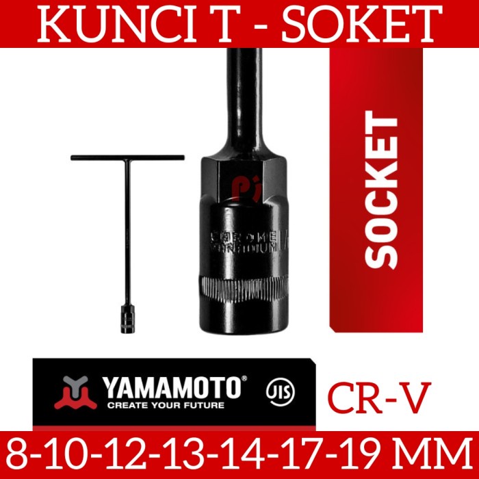 YAMAMOTO Kunci Sok Bentuk T Ukuran 8 10 12 13 14 17 19 mm Sock Socket