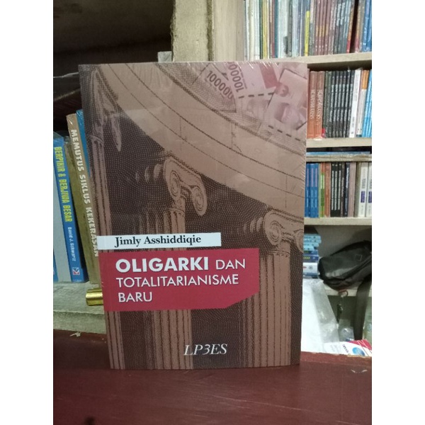 Oligarki Dan Totalitarisme Baru
