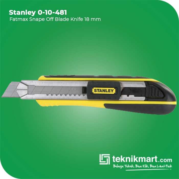 

Stanley FATMAX Snap Off Blade Knife / Pisau Cutter 18mm 0-10-481