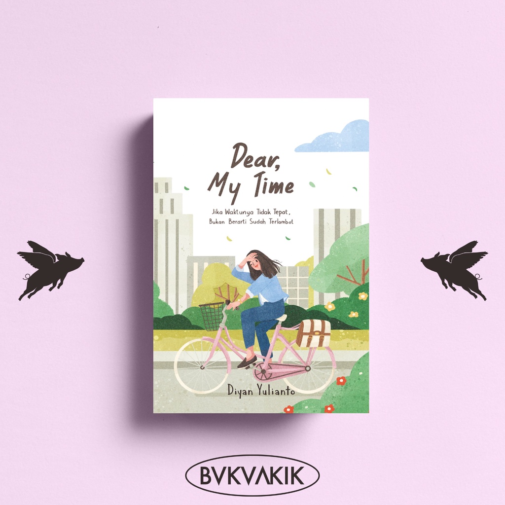 Dear, My Time - Diyan Yulianto