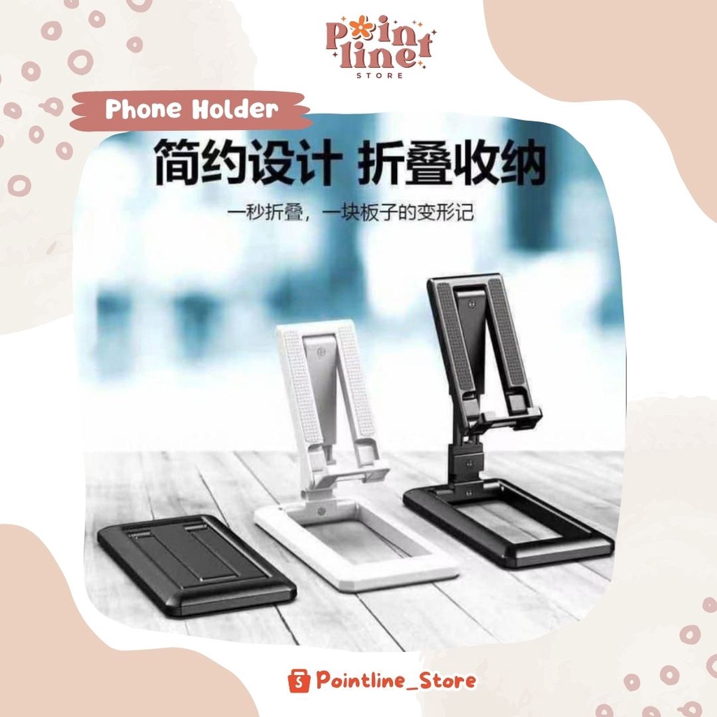 STAND HP LIPAT MEJA UNIVERSAL HOLDER DUDUKAN HANDPHONE FOLDING DESKTOP ADJUSTABLE HOLDER HP