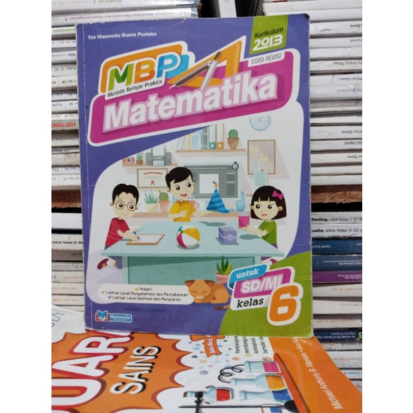 BUKU MATEMATIKA/MBP/METODE BELAJAR PRAKTIS/ KELAS 6/VI SD MASMEDIA REVISI