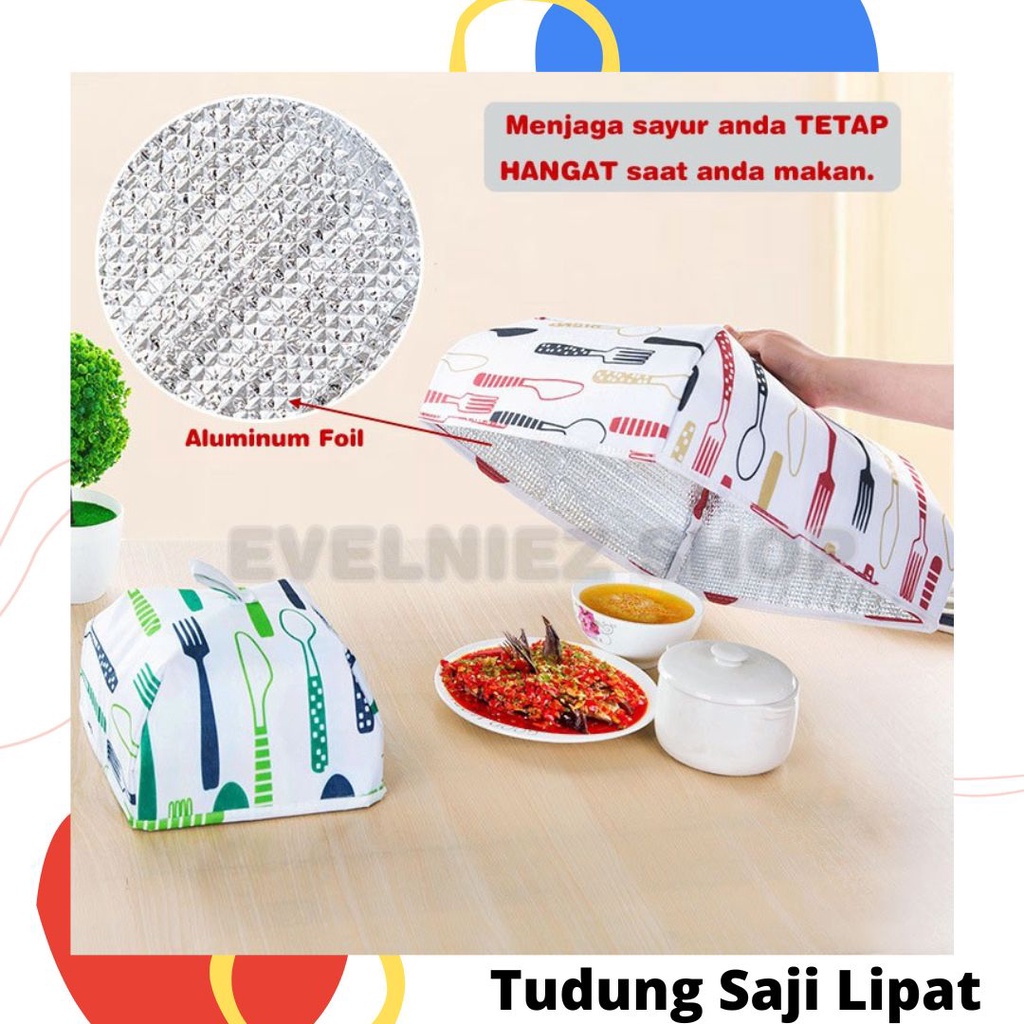 TUDUNG SAJI MAKANAN TUDUNG SAJI LIPAT TUDUNG SAJI LIPAT MOTIF TUDUNG SAJI ALUMINIFIUM FOOD COVER PEN