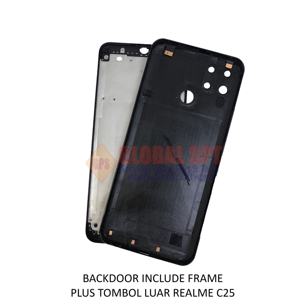 BACKDOOR REALME C25 INCLUDE FRAME / BACK COVER / TUTUP BELAKANG