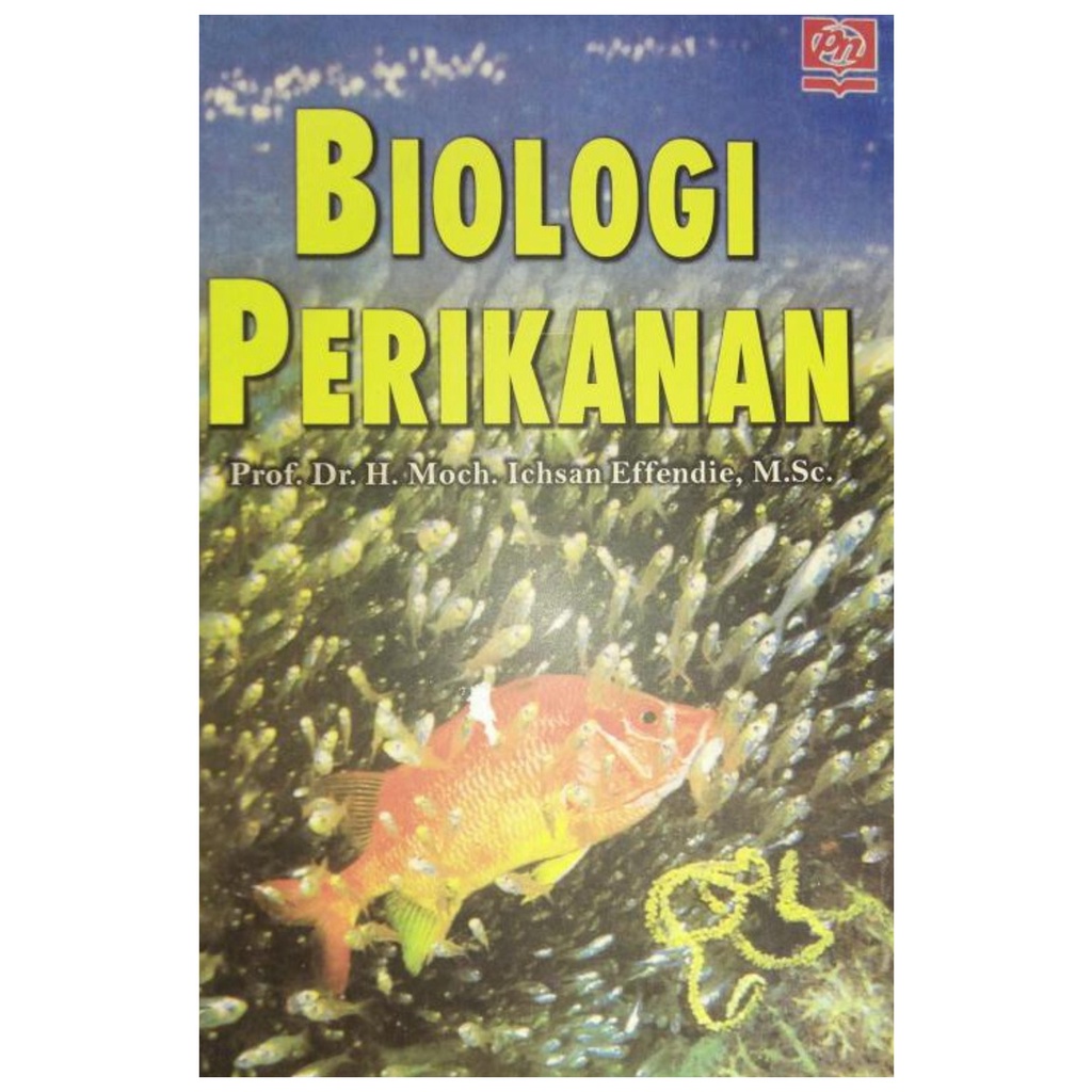 Biologi Perikanan - Ichsan Effendie - NR