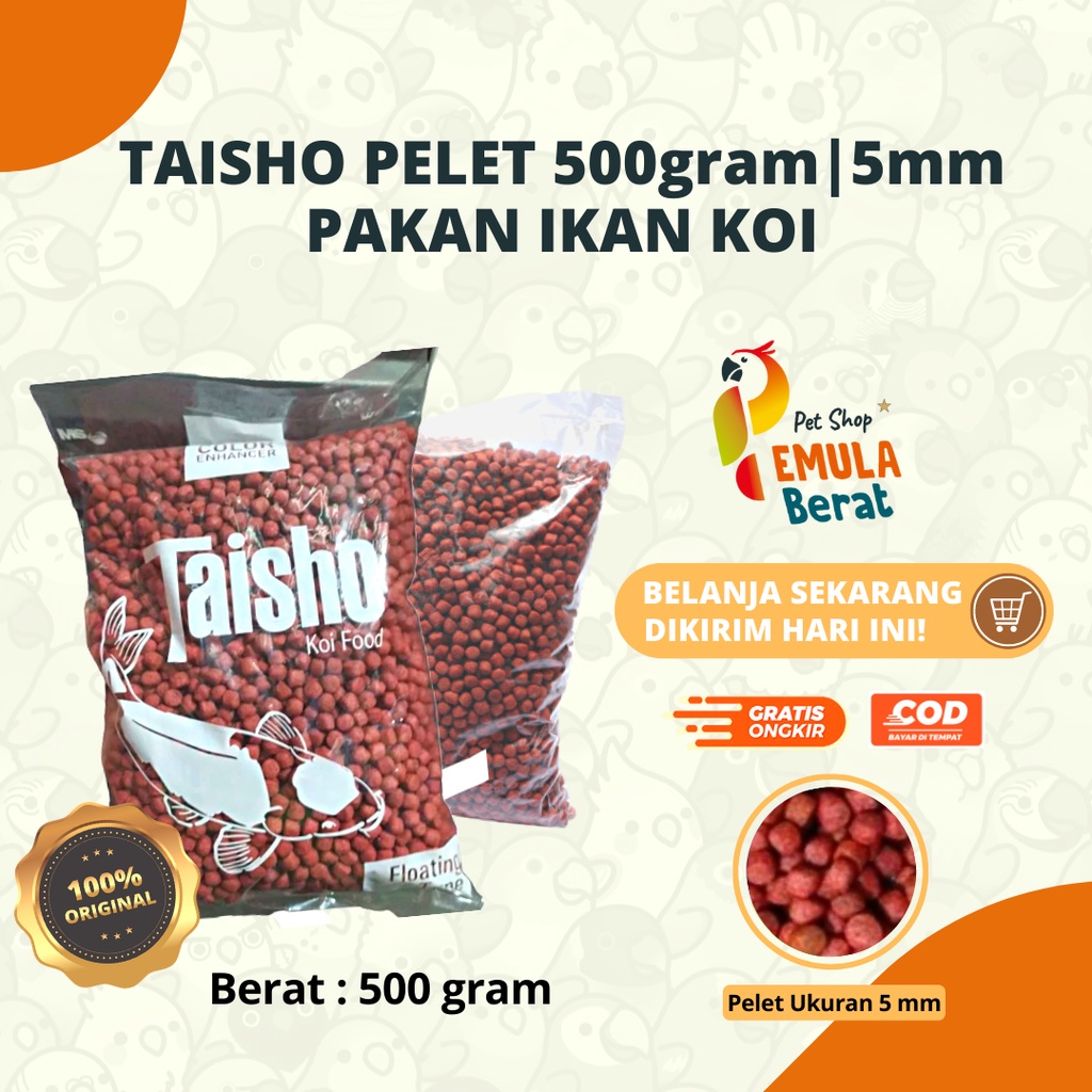 PAKAN IKAN TAISHO PUR KOI BUTIRAN BESAR 500 GRAM 5mm PUR IKAN KOI TAISHO PAKAN KOI MAKANAN IKAN KOI 