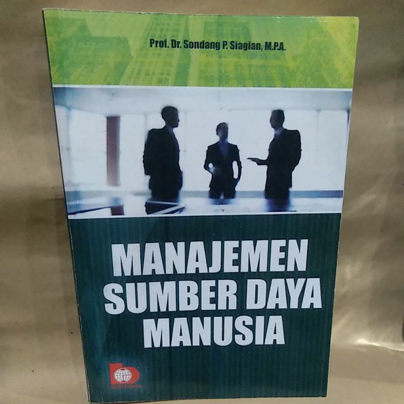 

Manajemen Sumber Daya Manusia By Prof. Dr. Sondang