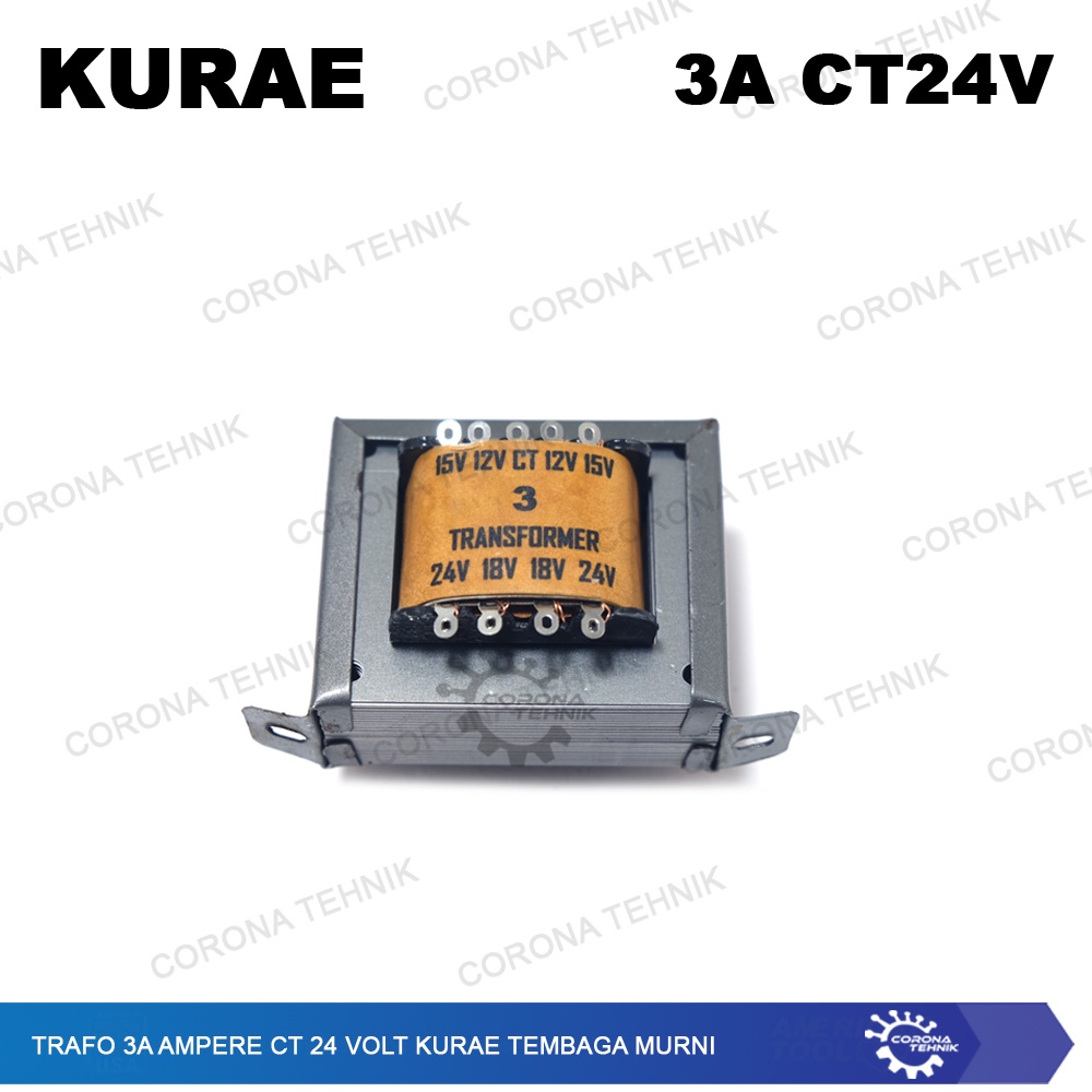 Tembaga Murni - Trafo 3A 3 Ampere CT 24 Volt KURAE