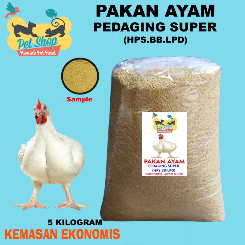 HawaniPs 5 Kg Pakan Pur Ayam Pedaging Dewasa Super