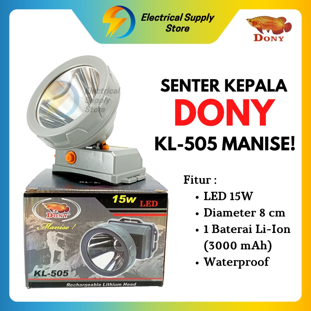 SENTER KEPALA DONY KL-505 MANISE | LED 15W | TERANG | CAHAYA PUTIH &amp; KUNING | BISA DICAS | ANTI AIR