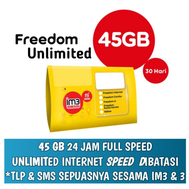 PERDANA INTERNET 45GB 24 JAM UNLIMITED FREEDOM U 45 GB 30 HARI Indosat Im3 Ooredoo