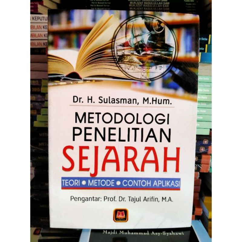 Metodologi Penelitian Sejarah