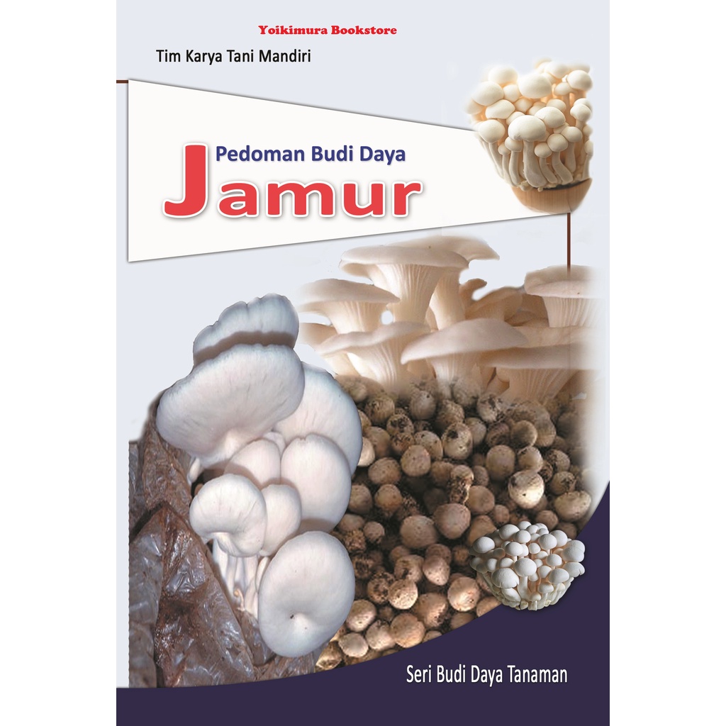 Pedoman Budidaya Jamur