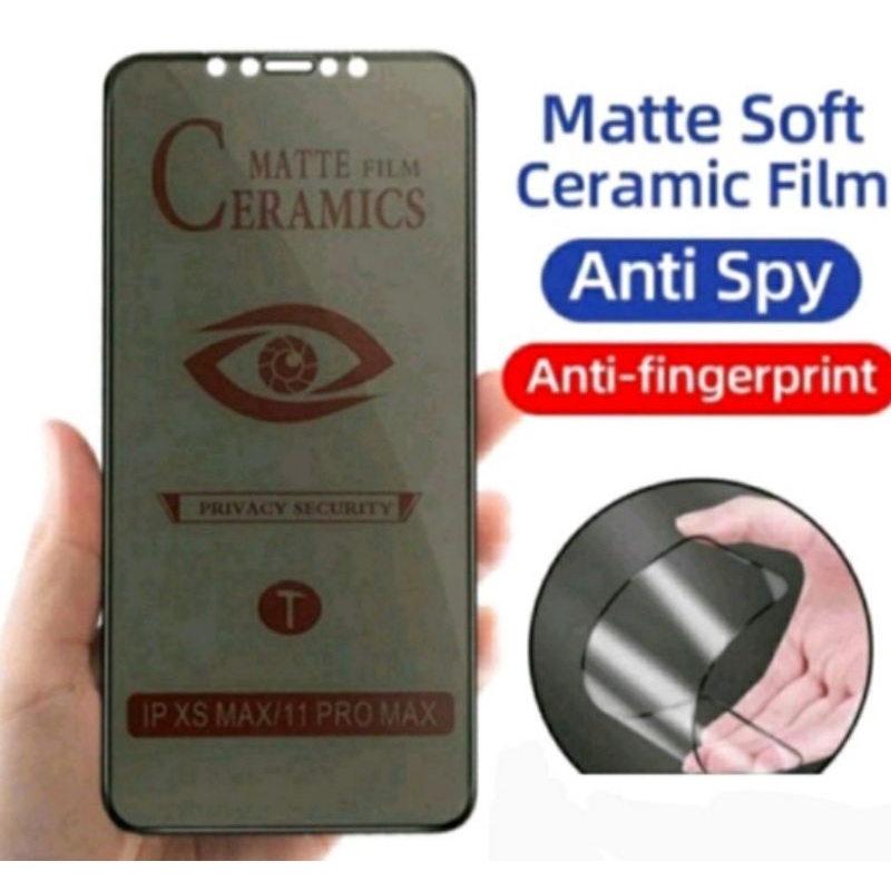 IPHONE TIPE LENGKAP ALL TIPE MATTE FILM CERAMIC 100% SECURITV ANTI-PEEPING FILM PRIVACY 100% SECURITY PRIVACY SECURITY IPHONE ALL TIPE LENGKAP