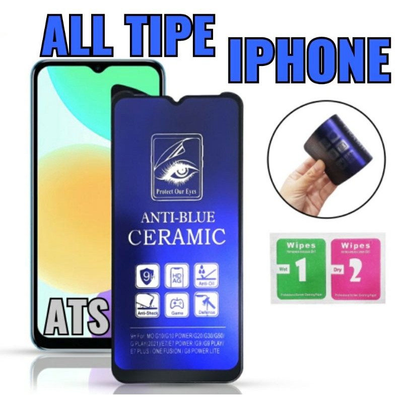 Tempered Glass Anti Blue Ray Ceramic Matte Protect Our Eyes Anti Blue Ceramic Iphone All Tipe