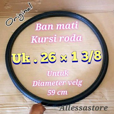 ban mati kursi roda ukuran 26 x 1 3/8