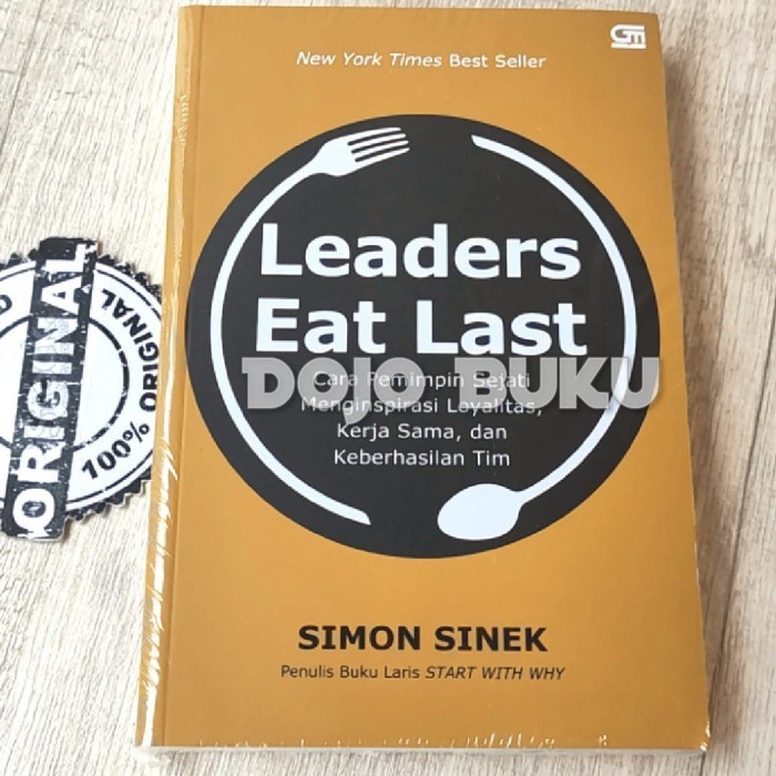 Leaders Eat Last by Simon Sinek - Original