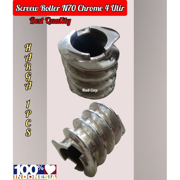 Screew Roller N70 Chrome 4 Ulir / N70 Screew Roller Poles