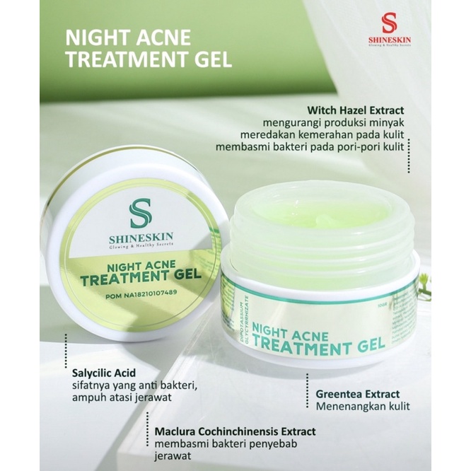 Night acne Treatment Gel shineskin jerawat green tea greentea cica