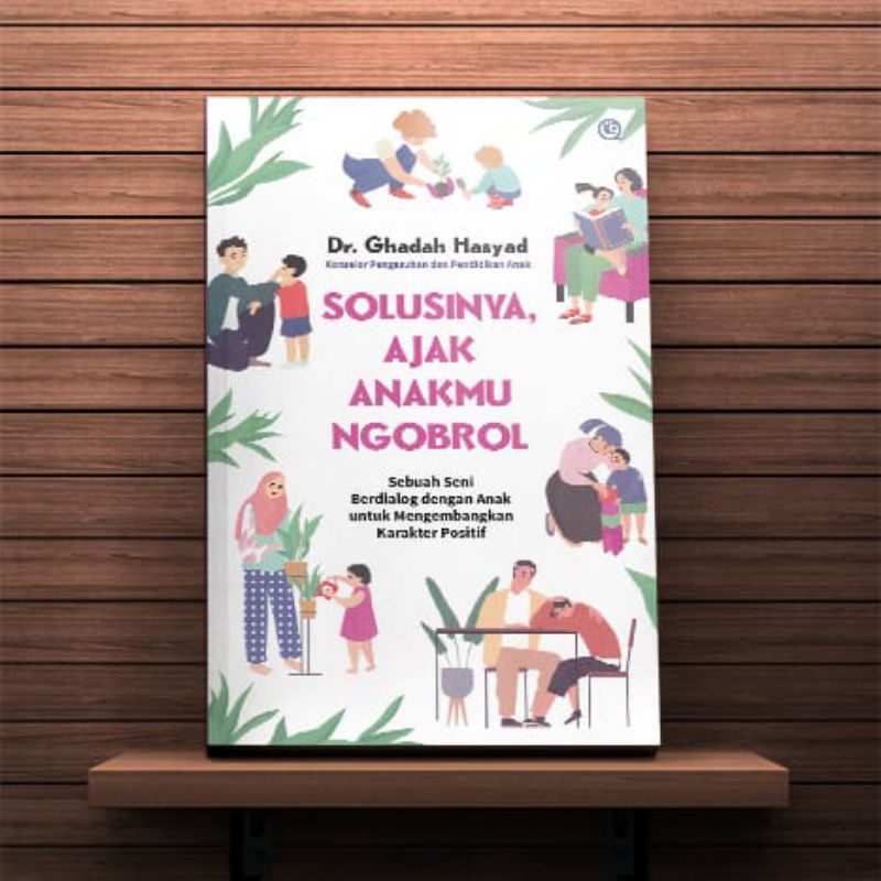 Solusinya, Ajak Anakmu Ngobrol SOLUSINYA, AJAK ANAKMU NGOBROL solusinya, ajak anakmu ngobrol